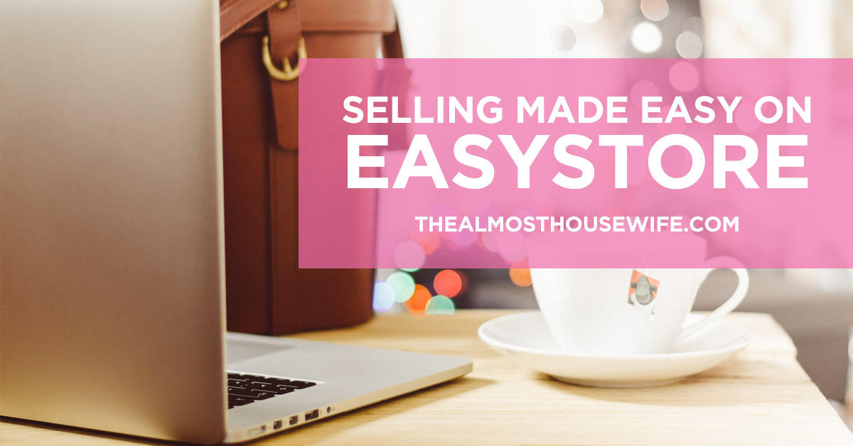 Selling Made Easy on EasyStore